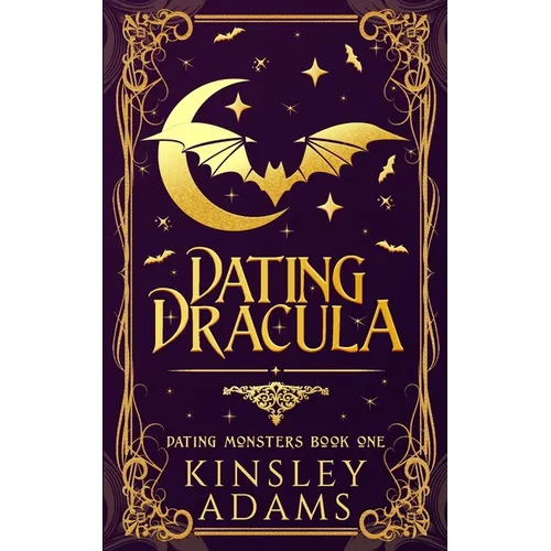 Dating Dracula: A Fated Mates Vampire Romance