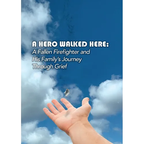 A Hero Walked Here