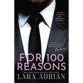 For 100 Reasons: A Steamy Billionaire Romance