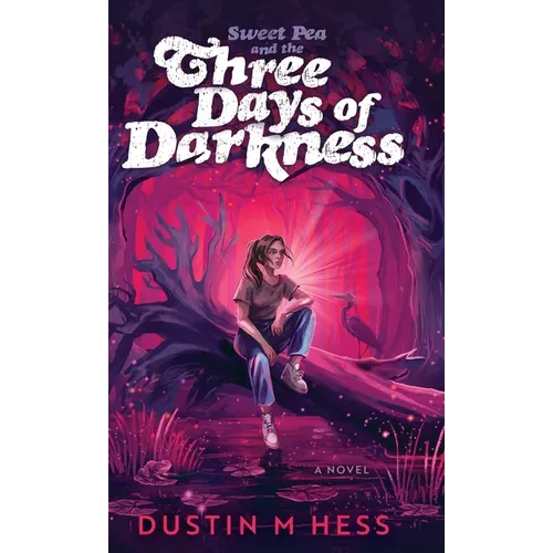 Sweet Pea and the Three Days of Darkness