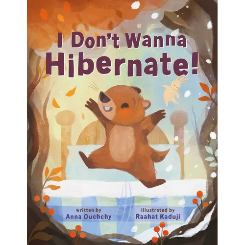 I Don't Wanna Hibernate!