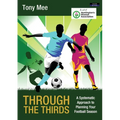 Through the Thirds: A Systematic Approach to Planning Your Football Season
