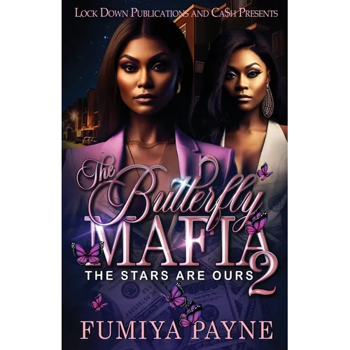 The Butterfly Mafia 2