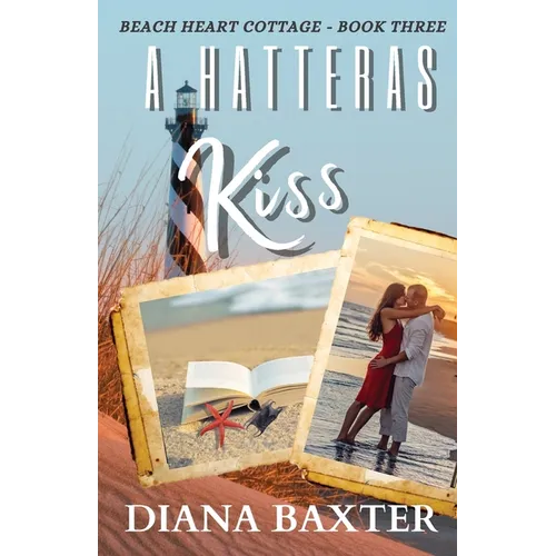 A Hatteras Kiss