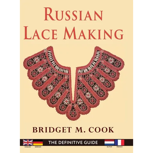Russian Lace Making (English, Dutch, French and German Edition)