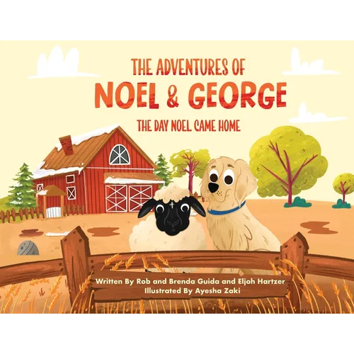 The Adventures of Noel & George - The Day Noel Came Home