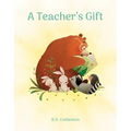A Teacher's Gift