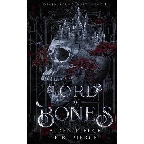 Lord of Bones: A Dark Paranormal Gothic Romance
