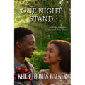 One Night Stand: And the Longest Second Date Ever