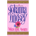 When Love Awaits
