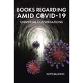 Books Regarding Amid Covid-19: Universal Conversations