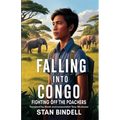 Falling into Congo: Fighting Off the Poachers