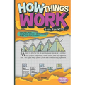 How Things Work Book for Kids: Human Body, Nature, Everyday Tech, Machines & Vehicles, Buildings & Bridges, Recycling & Environment
