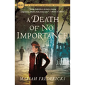 A Death of No Importance