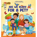 Are We Ready for a Pet?
