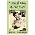 Billie Holiday: Jazz Singer