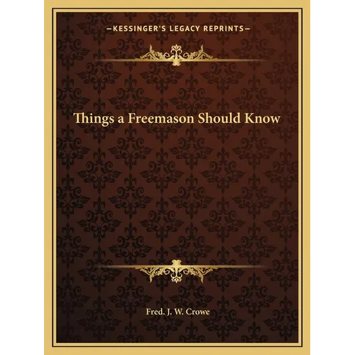 Things a Freemason Should Know