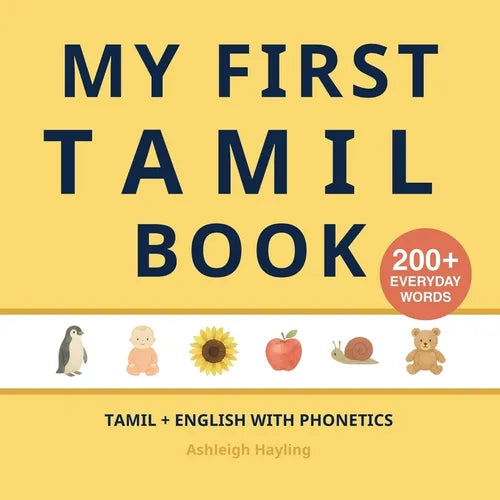 My First Tamil Book: Bilingual Tamil-English first words book for children with phonetics
