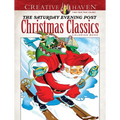Creative Haven the Saturday Evening Post Christmas Classics Coloring Book