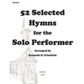 52 Selected Hymns for the Solo Performer-bassoon version