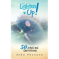 Lighten Up!: 50 Jokes and Quotations