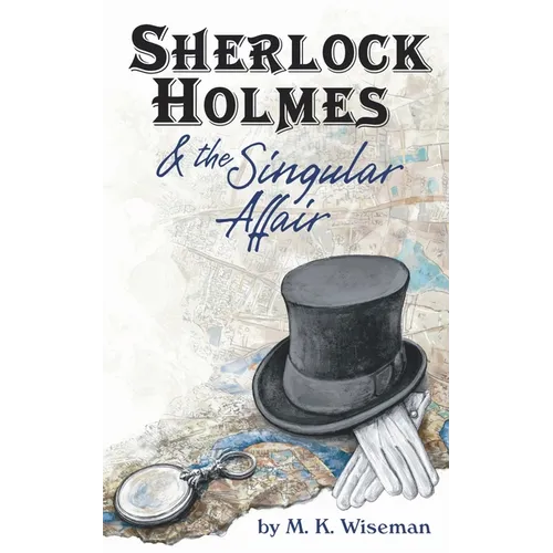 Sherlock Holmes & the Singular Affair