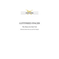 Gottfried Finger: The Music for Solo Viol