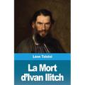 La Mort d'Ivan Ilitch