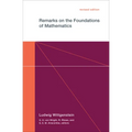 Remarks on the Foundations of Mathematics, Revised Edition