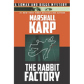 The Rabbit Factory: Murder, Revenge, and Blackmail in Hollywood