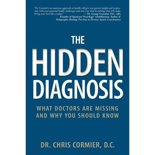 The Hidden Diagnosis: What Doctors Are Missing and Why You Should Know