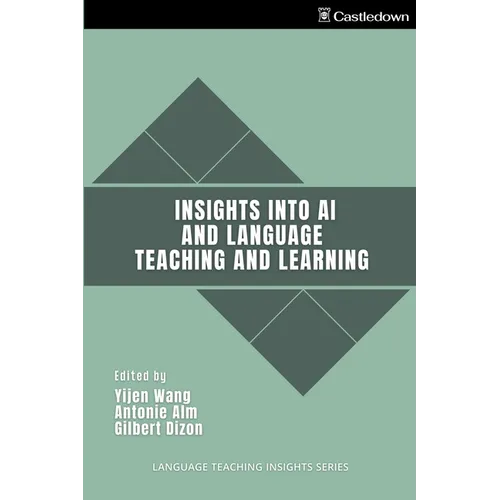 Insights into AI and Language Teaching and Learning