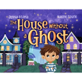 The House Without a Ghost