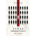 The Final Inheritance
