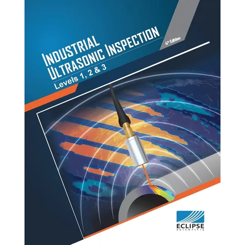 Industrial Ultrasonic Inspection: Levels 1, 2, & 3