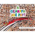 A Grandpa Joe Day!