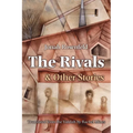 The Rivals and Other Stories