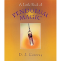 A Little Book of Pendulum Magic