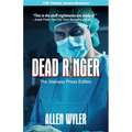 Dead Ringer-The Stairway Press Edition