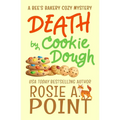 Death by Cookie Dough: A Cozy Culinary Mystery