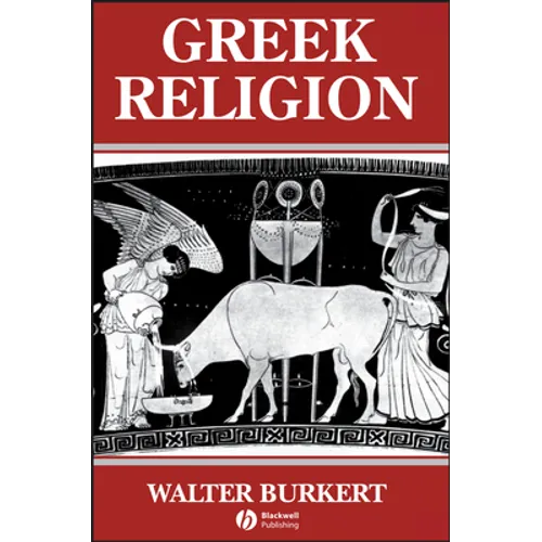 Greek Religion: Archaic and Classical