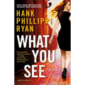 What You See