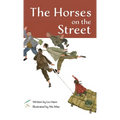 The Horses on the Street