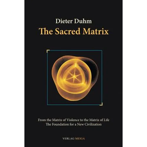 The Sacred Matrix