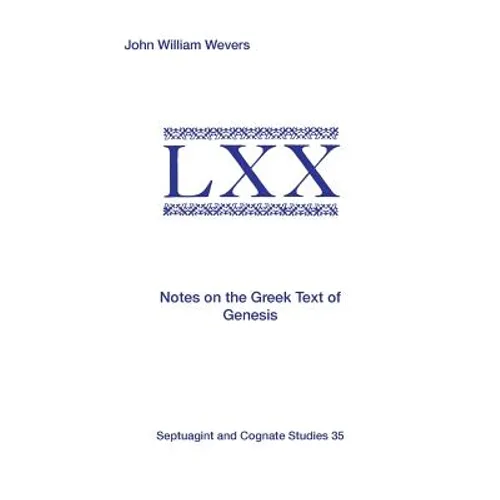 Notes on the Greek Text of Genesis