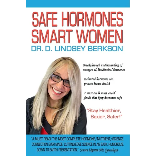 Safe Hormones, Smart Women