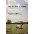 The Wisdom of Sheep: Observations from a Family Farm