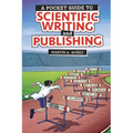 A Pocket Guide to Scientific Writing and Publishing