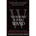 Your Word is Your Wand