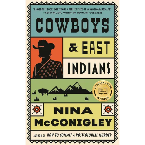 Cowboys and East Indians: Stories